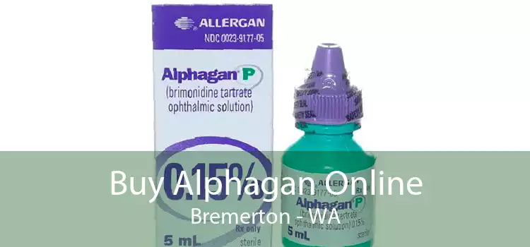 Buy Alphagan Online Bremerton - WA