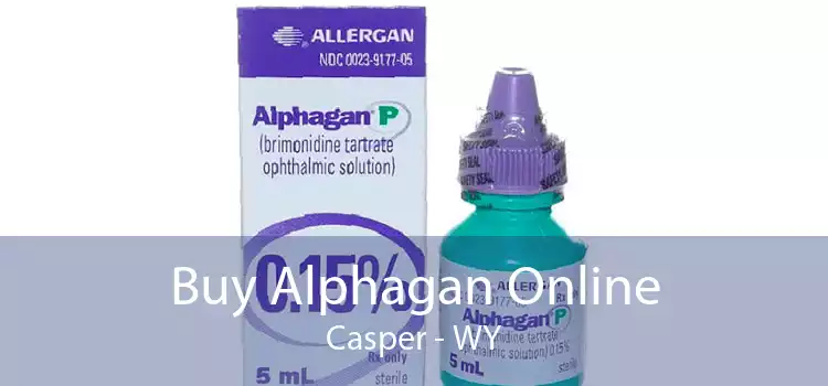 Buy Alphagan Online Casper - WY